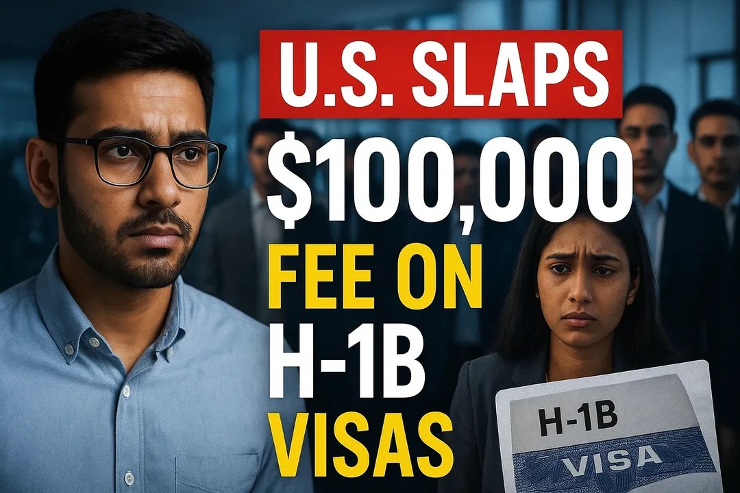  U.S. Slaps $100K H‑1B Visa Fee: Indian Professionals Face Career Shockwave