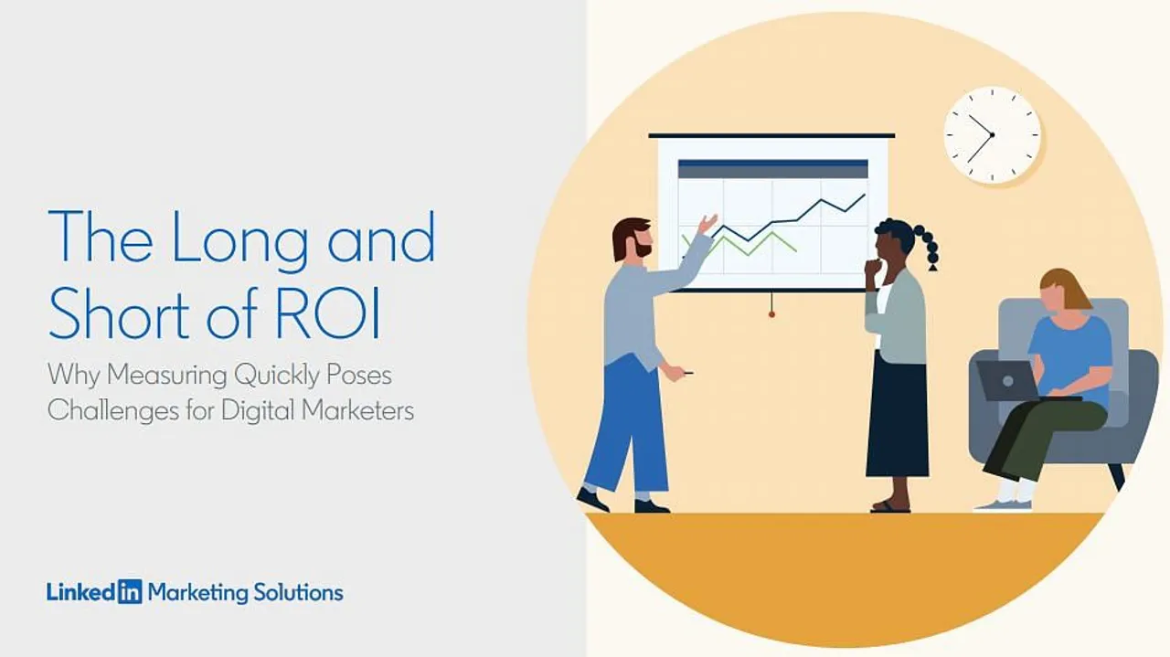 Only 3% Indian digital marketers measure ROI correctly: LinkedIn report