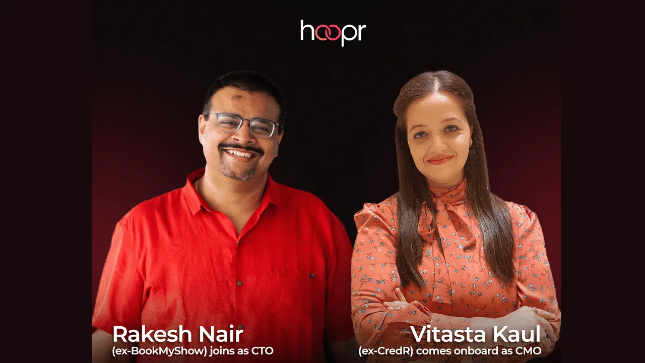Hoopr ropes in BookMyShow's Rakesh Nair and CredR's Vitasta Kaul 