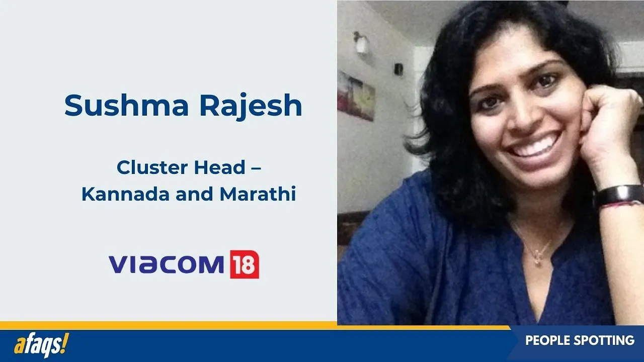 Sushma Rajesh from The Walt Disney Company joins Viacom18 as Cluster Head – Kannada and Marathi