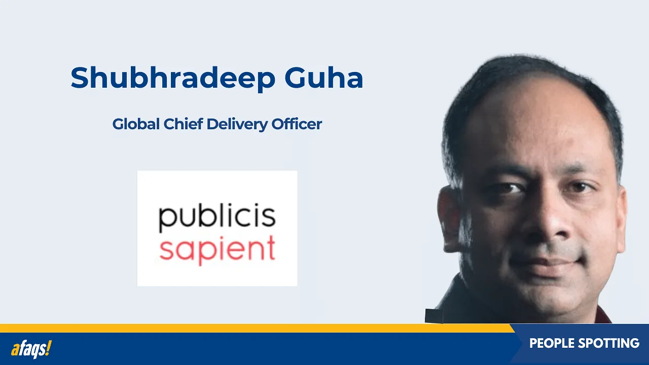 Publicis Sapient appoints Shubhradeep Guha as global chief delivery officer
