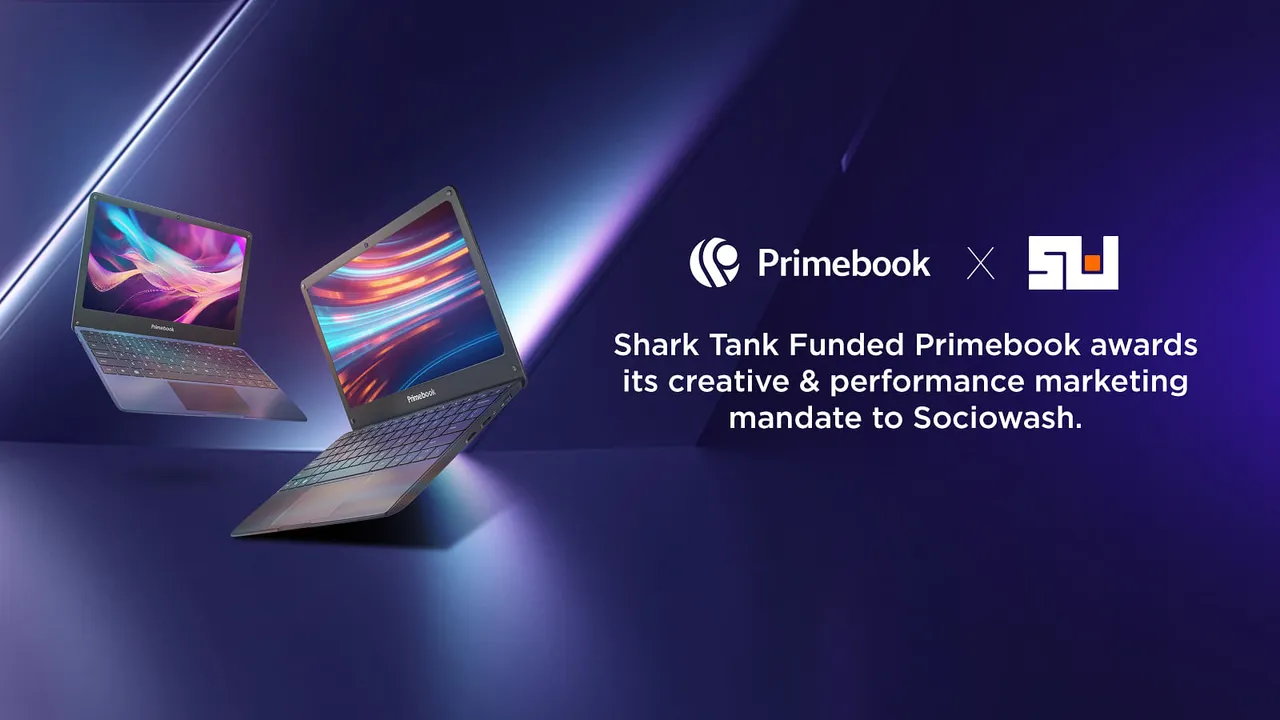 Laptop brand Primebook awards its creative and performance marketing mandate to Sociowash