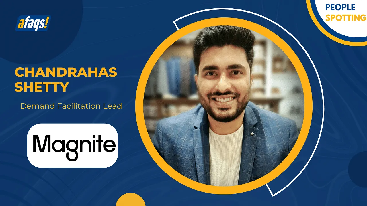 Magnite appoints Chandrahas Shetty as Demand Facilitation Lead in India