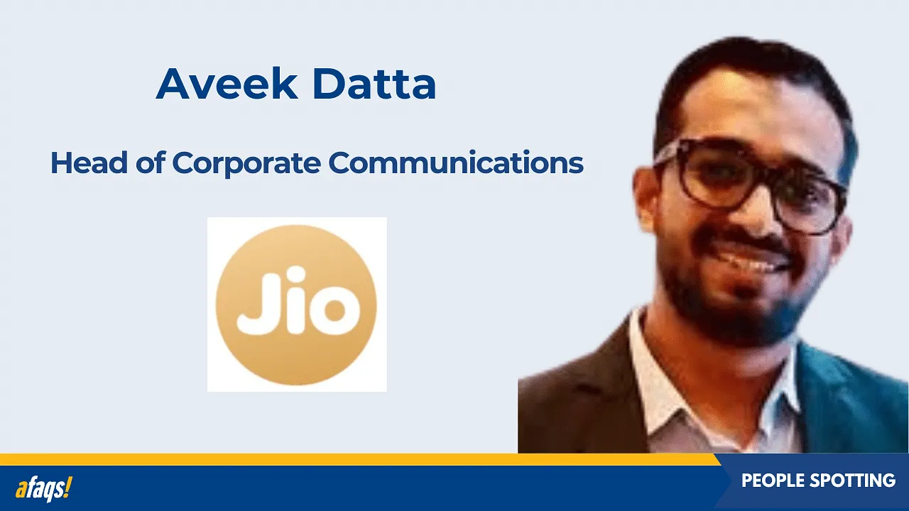 Aveek Datta joins Jio Financial Services as head of corporate communications