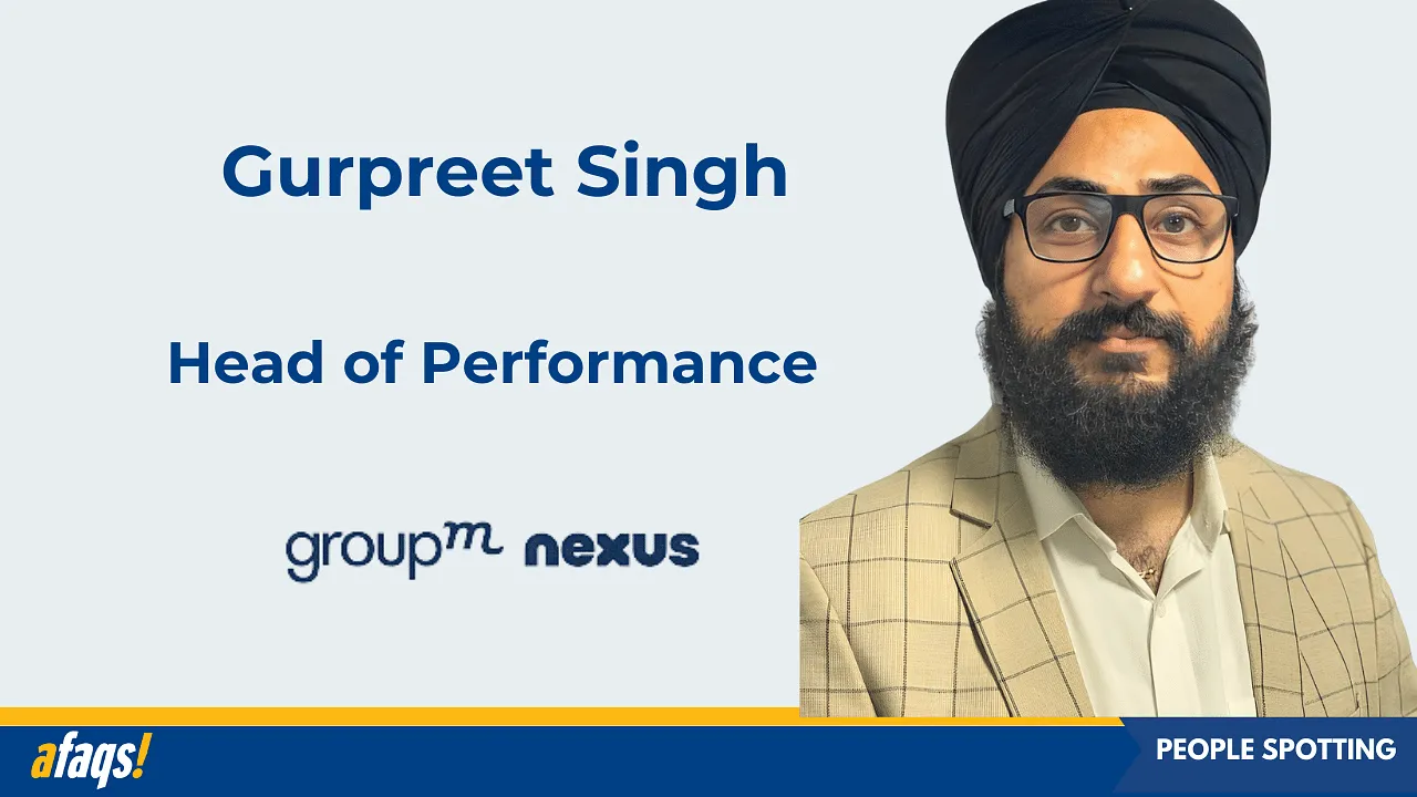 GroupM appoints Gurpreet Singh as Head of Performance for GroupM Nexus India