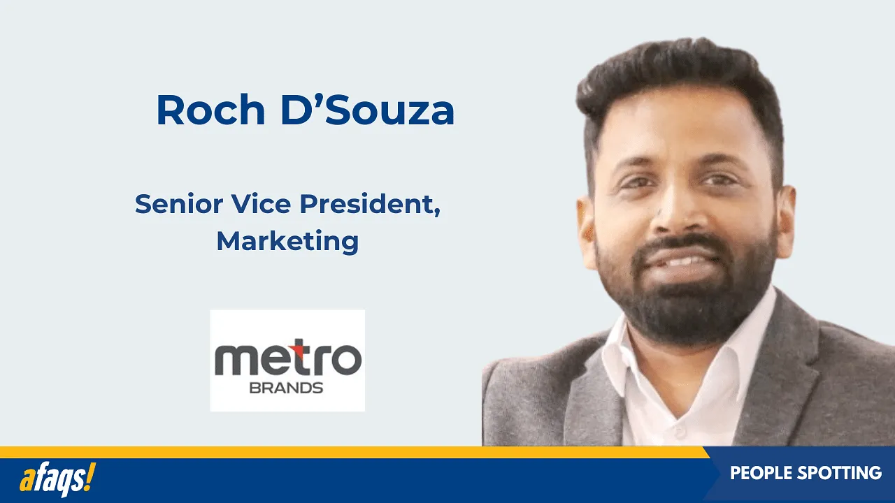 Metro Brands appoints Roch D’Souza as senior vice president of marketing