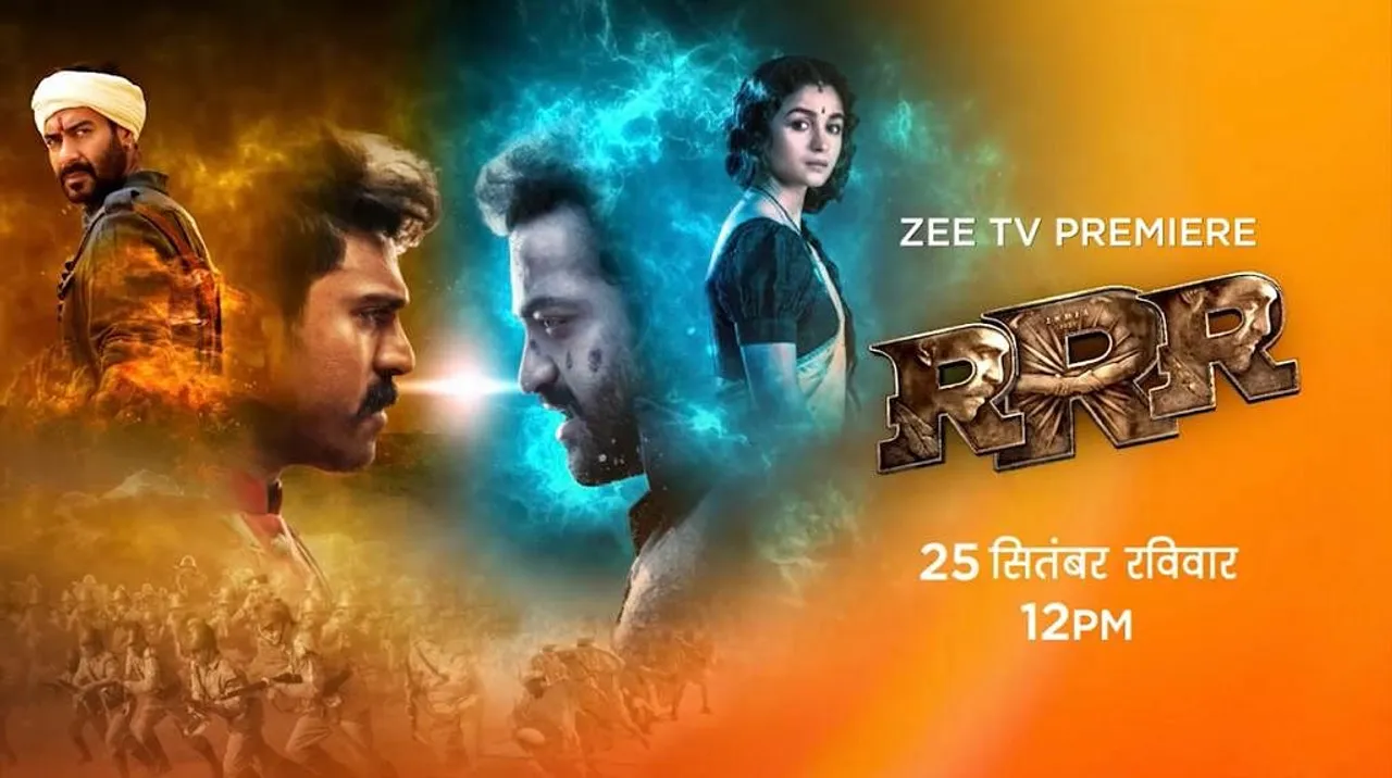 Watch the television premier of Ram Charan and Jr. NTR starrer ‘RRR’ on 25th September only on Zee TV 