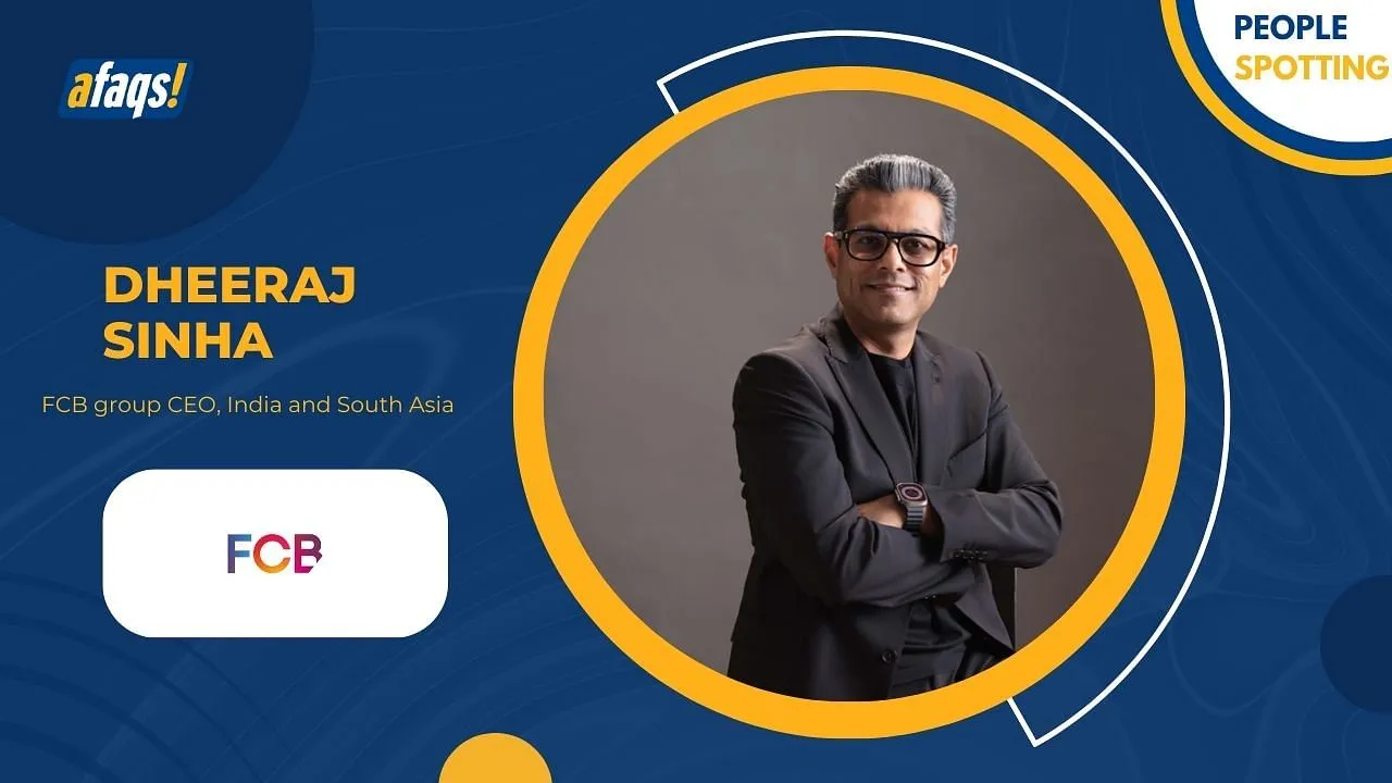 FCB Hires Dheeraj Sinha as Group CEO India and South Asia