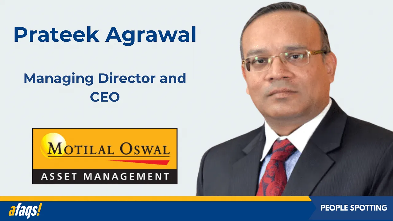 Motilal Oswal AMC elevates Prateek Agrawal as the new MD and CEO, unveils other leadership changes