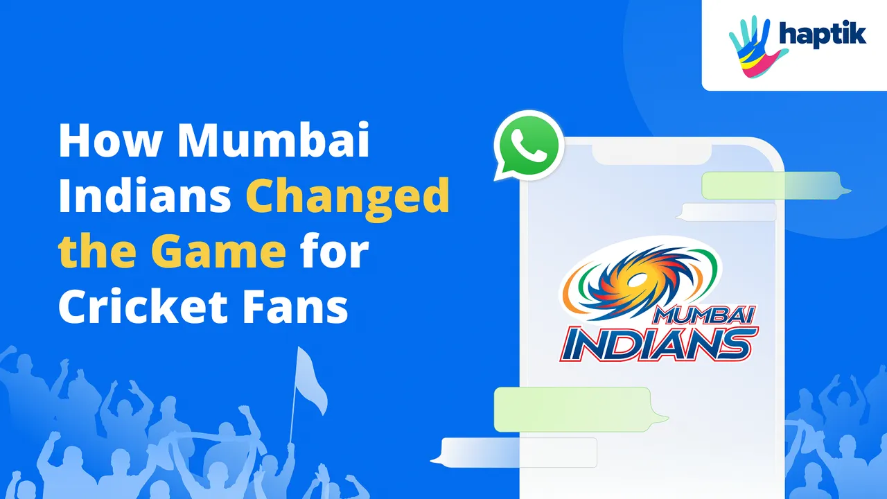 Haptik continues its partnership with Mumbai Indians to bring fan Engagement through WhatsApp 