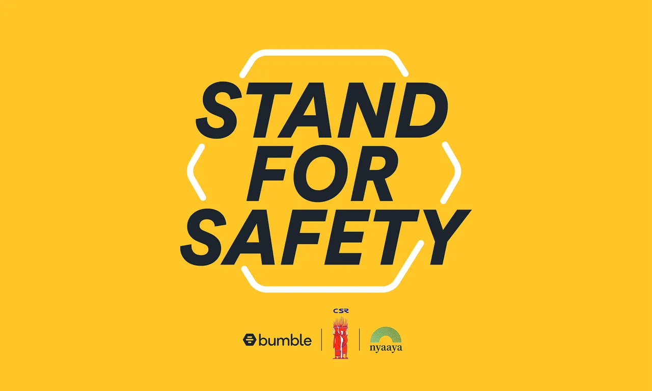 Bumble brings back ‘Stand for Safety’ initiative in India