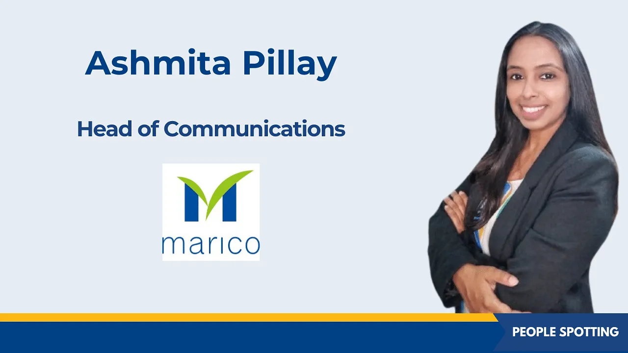 Ashmita Pillay joins Marico as head of communications