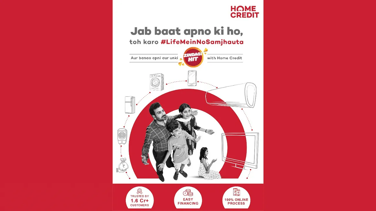 Home Credit India says ‘Life Mein No Samjhauta’ in a new #ZindagiHit campaign on home appliances