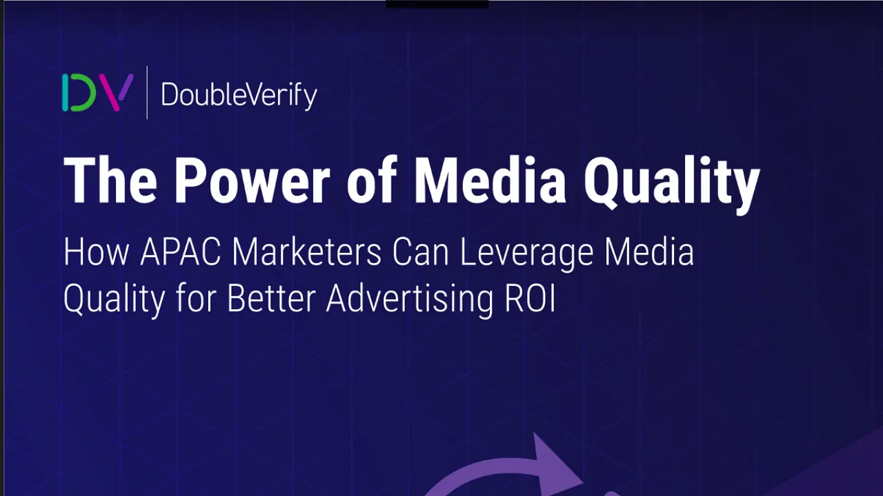 DoubleVerify launches comprehensive guide for APAC marketers: The Power of Media Quality