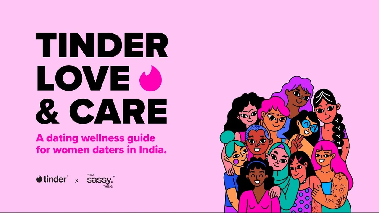 Tinder and That Sassy Thing dole out some love, care, and a wellness guide for women