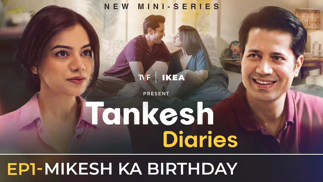 The Viral Fever (TVF) and IKEA India Join Forces for Mini Series "Tankesh Diaries"