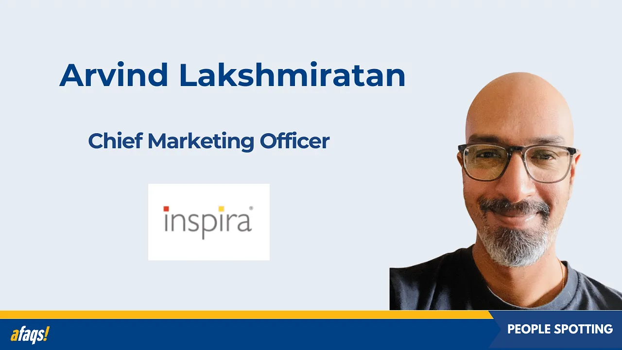 Inspira Enterprise onboards Arvind Lakshmiratan as chief marketing officer