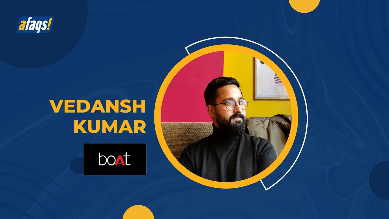 boAt appoints Vedansh Kumar as Head of Brand Marketing