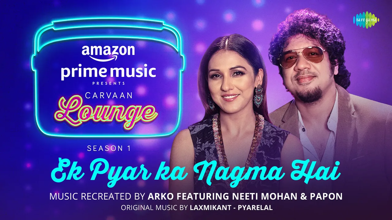 Amazon Prime Music presents Carvaan Lounge Season 1 where retro gets a brand new sound