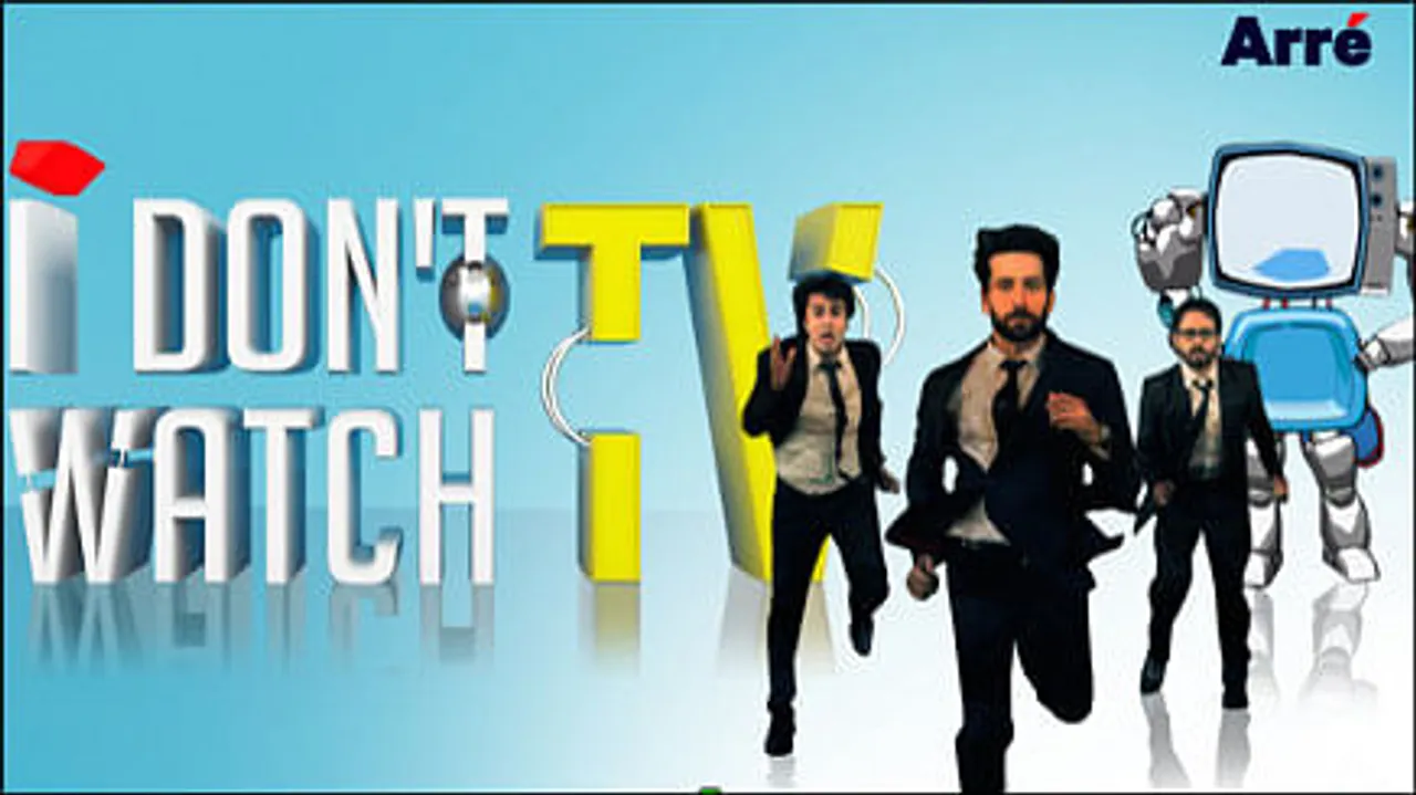 Arré to launch first sitcom series, I Don't Watch TV