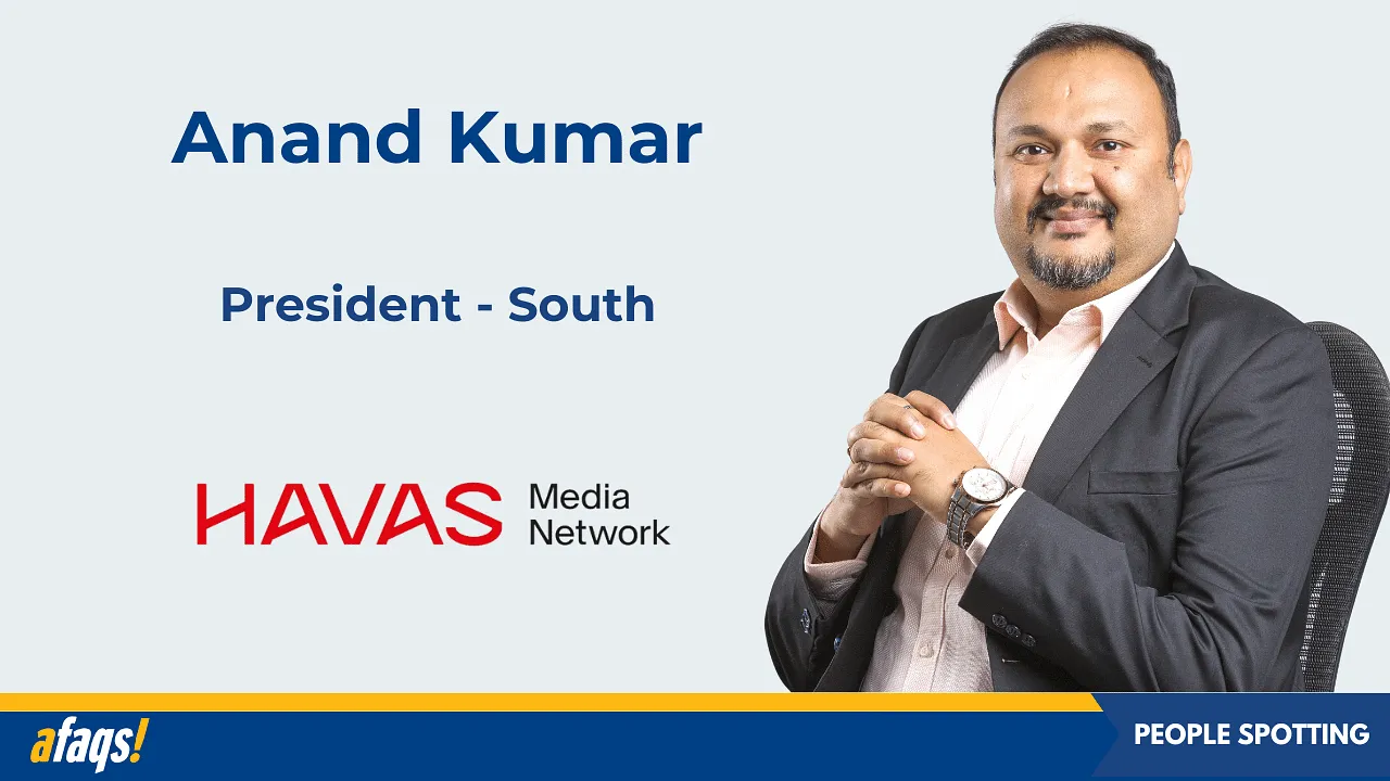 Havas Media Network India announces the appointment of Anand Kumar as president of south