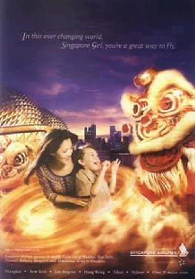 In this every changing world, Singapore Girl, you're a great way to fly.