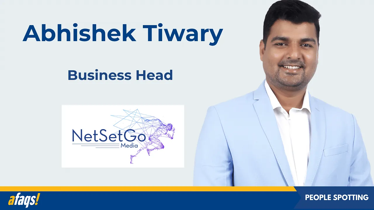 NetSetGo Media ropes in Abhishek Tiwary as business head to drive global expansion and innovation