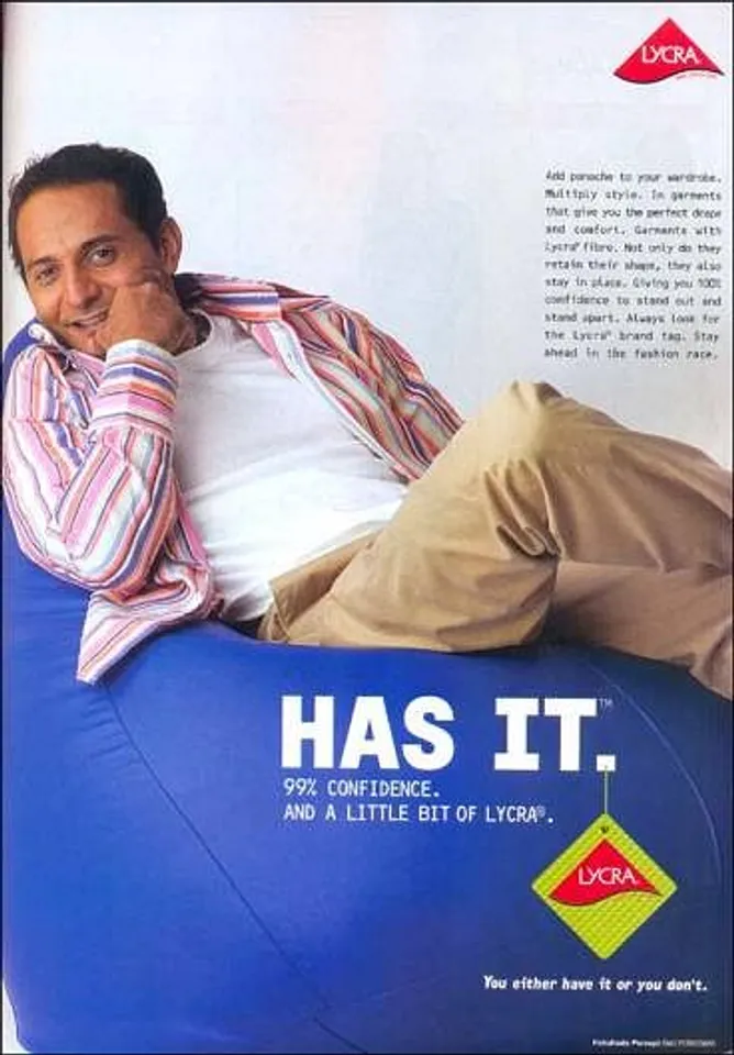 Has it.99% confidence.And a little bit of Lycra.