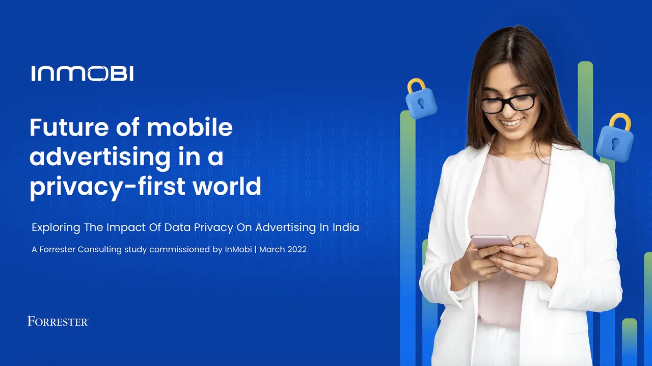 Brands and Agencies struggle to build privacy compliant culture: InMobi Report