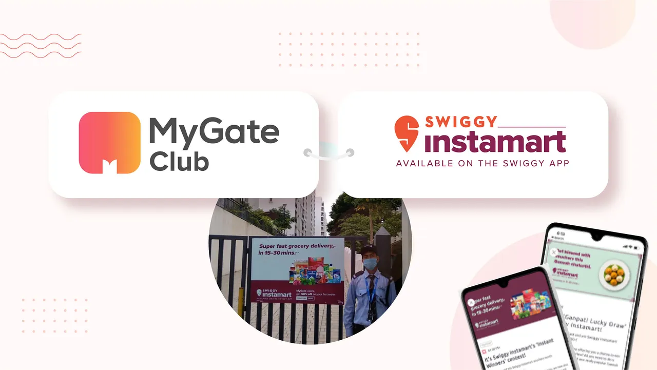 MyGate phygital campaign helps Swiggy Instamart reach 19,000 new societies & 15 lakh+ homes across India. Know how