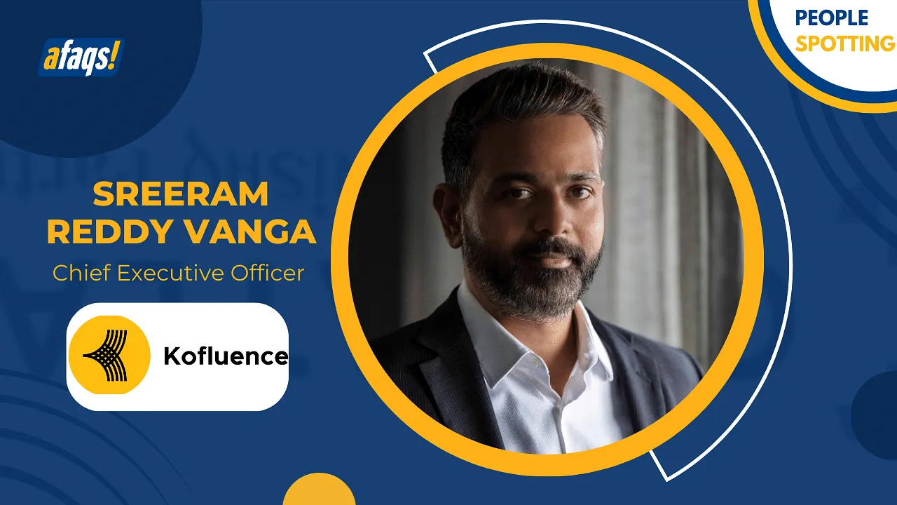 Kofluence names Sreeram Reddy Vanga as CEO