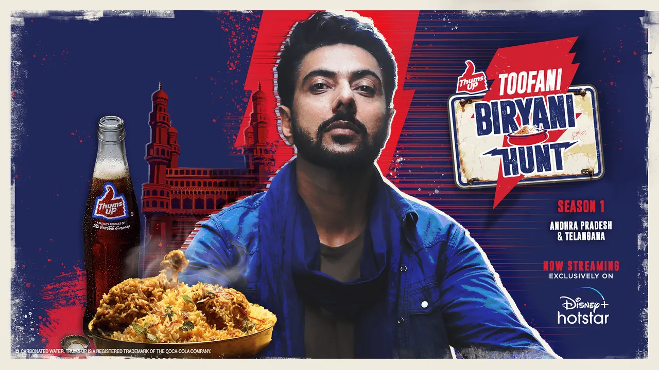 Thums Up teams up with Disney+ Hotstar for the all-new show Thums Up Toofani Biryani Hunt