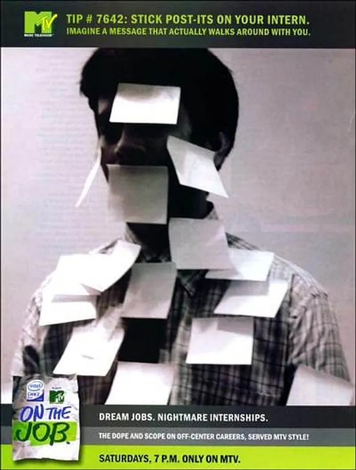 Tip # 7642: Stick post-its on your intern.Imagine a message that actually walks around with you.