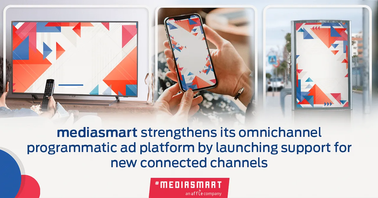 mediasmart strengthens its omnichannel programmatic ad platform by launching support for new connected channels