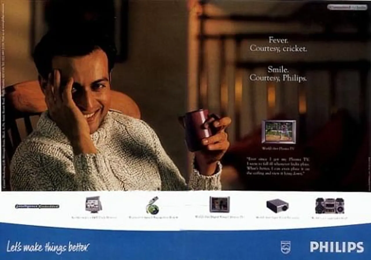 Fever. Courtesy, cricket. Smile. Courtesy, Philips.