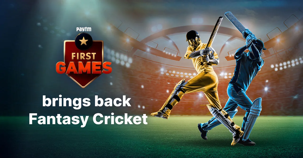 Paytm First Games brings back fantasy cricket
