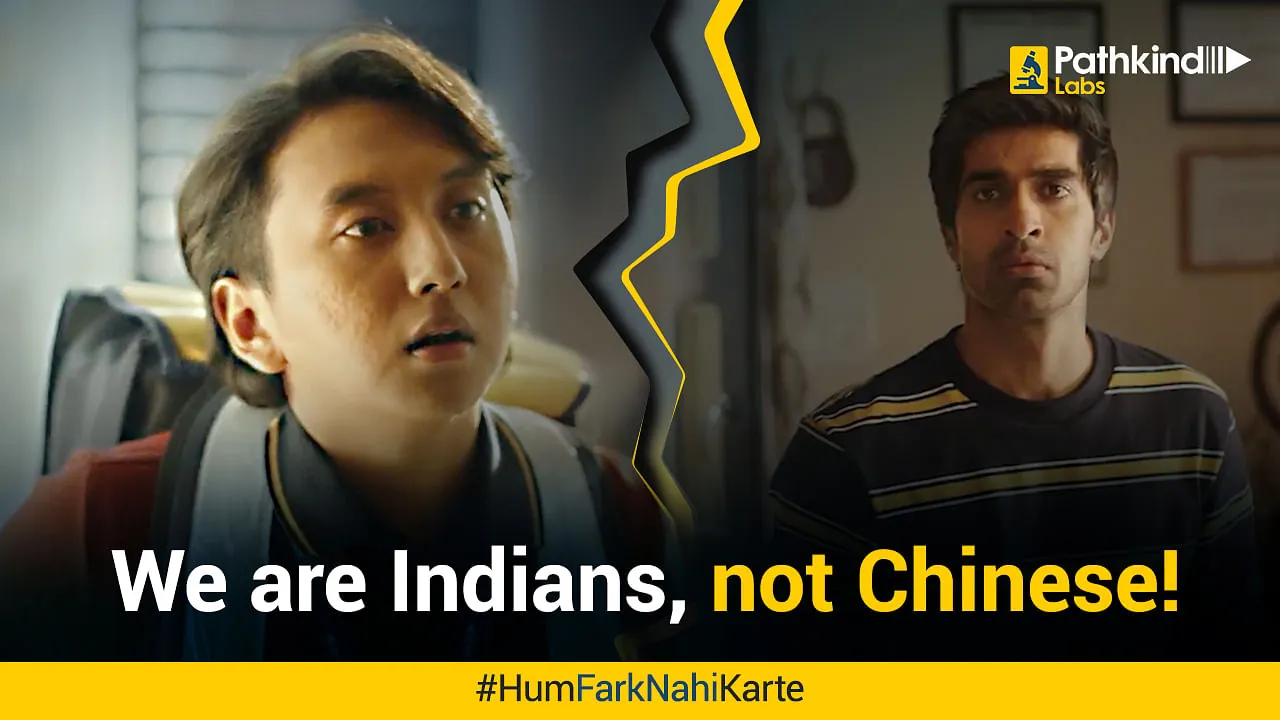 Pathkind Labs' latest campaign on racial discrimination drives the narrative towards the plight of North-east Indians
