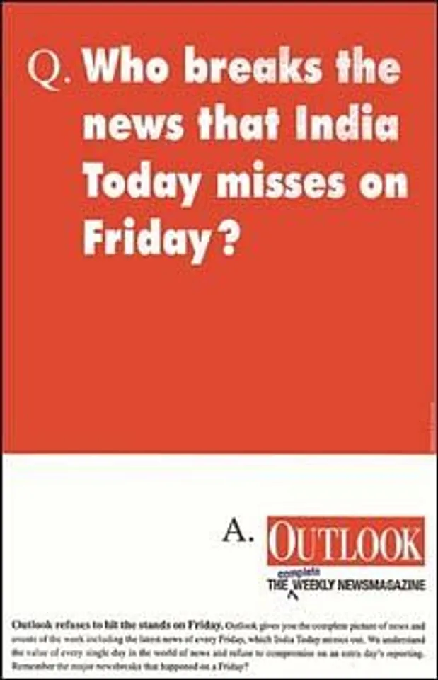Q. Who breaks the news that India Today misses on Friday?