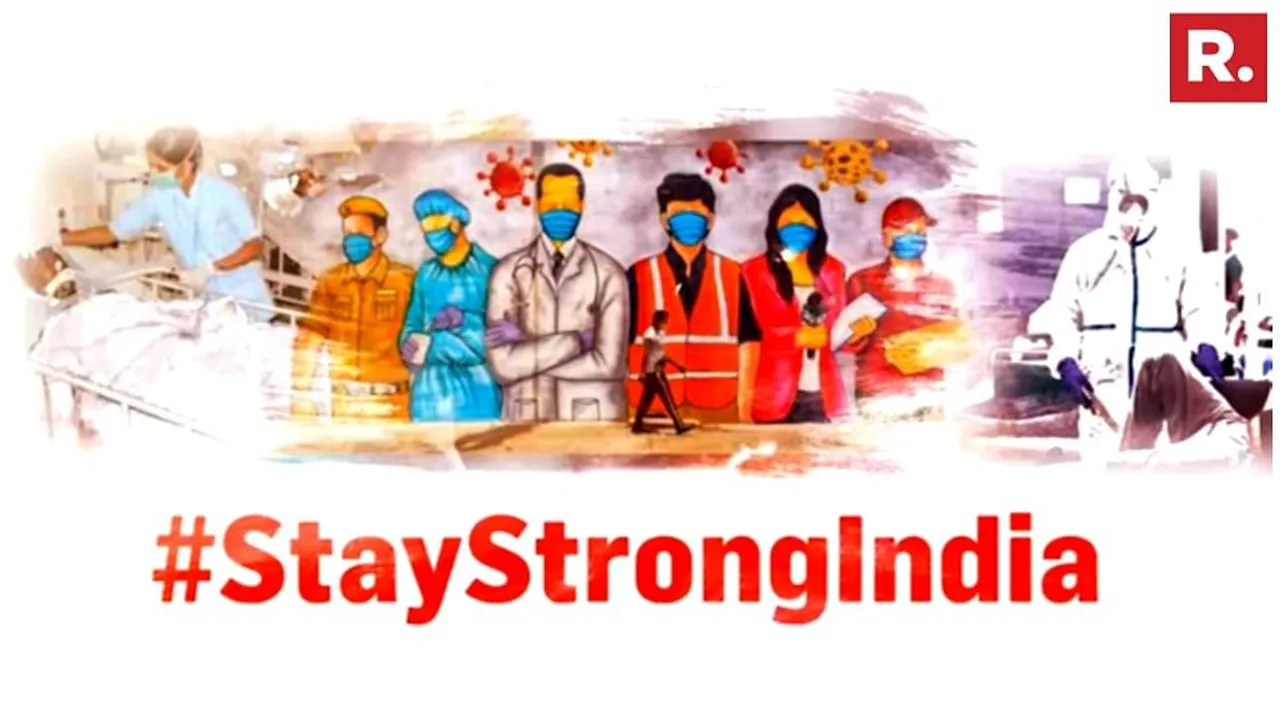 Republic leads the way with ‘Stay Strong India’ campaign