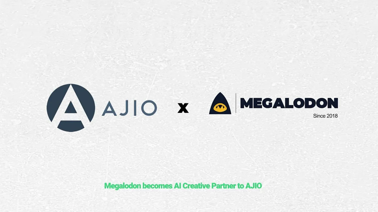AJIO join hands with Megalodon