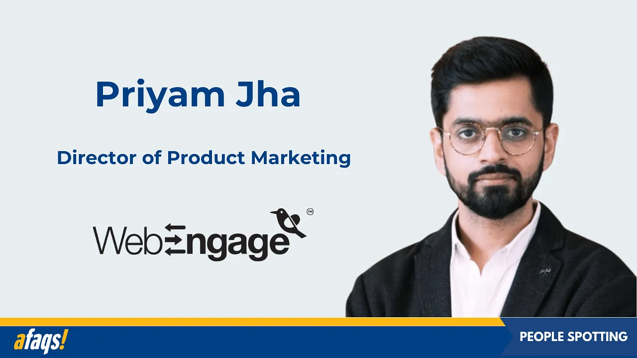 WebEngage appoints Priyam Jha as director of product marketing