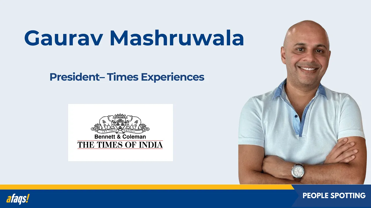 The Times of India appoints Gaurav Mashruwala as president– Times Experiences