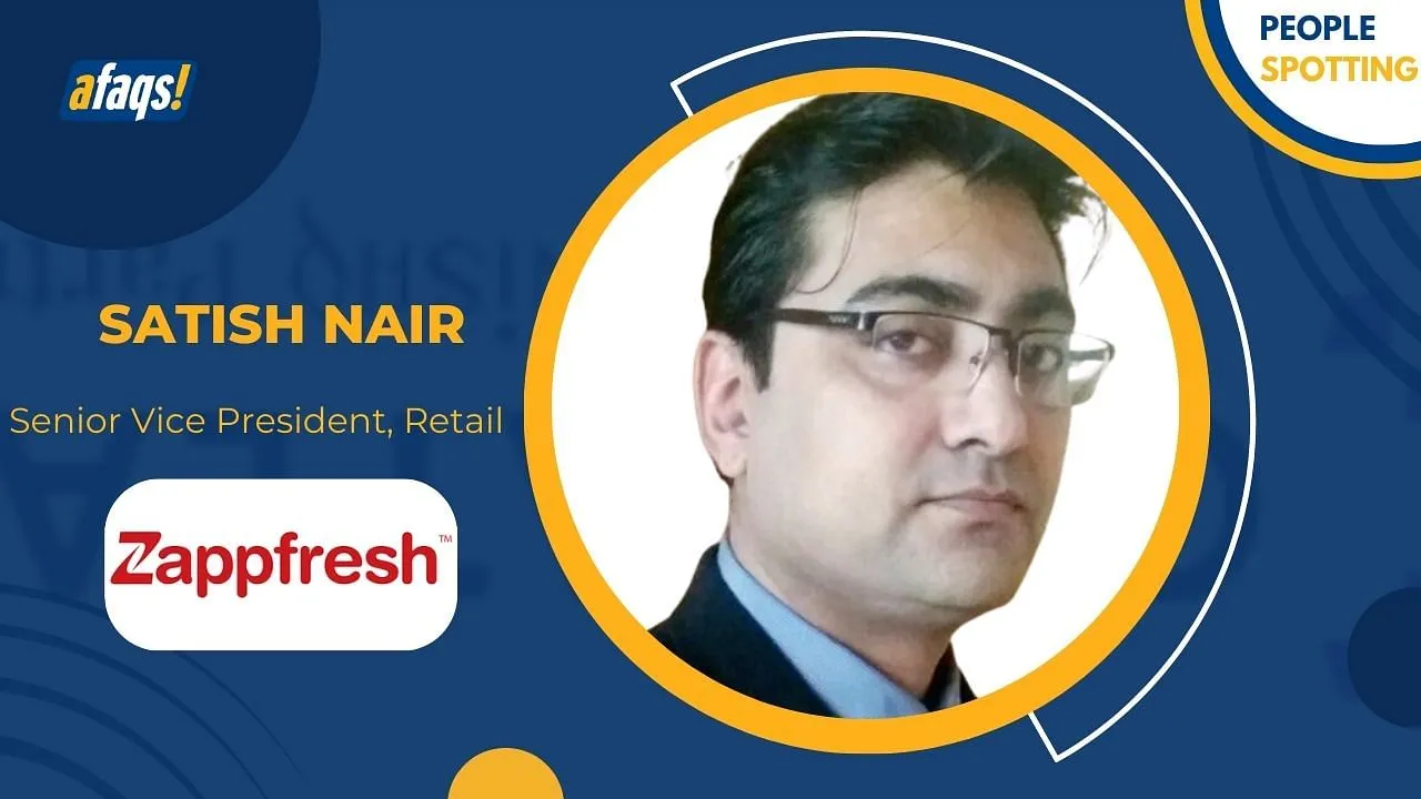Satish Nair joins Zappfresh as Senior Vice President of Retail