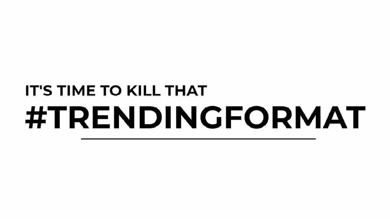 Why does this digital agency want to kill the 'trending' creatives?