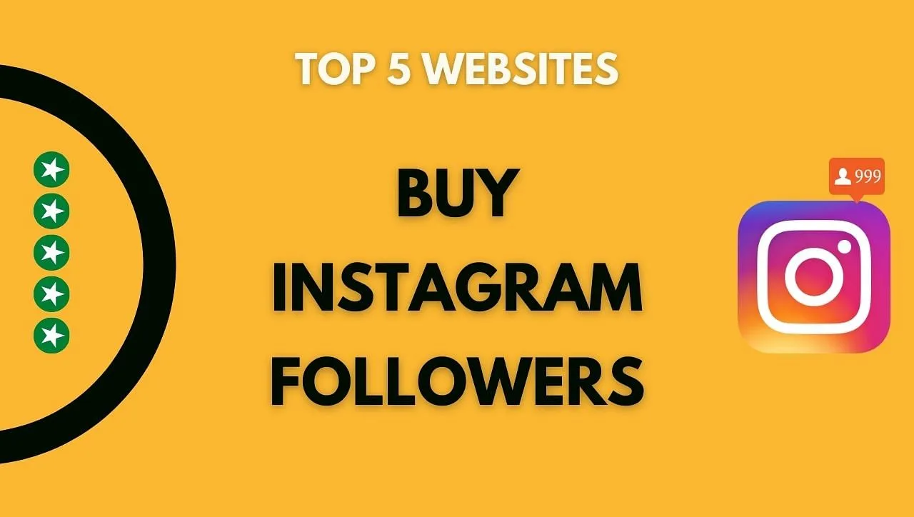 Top 5 best websites to buy Instagram followers
