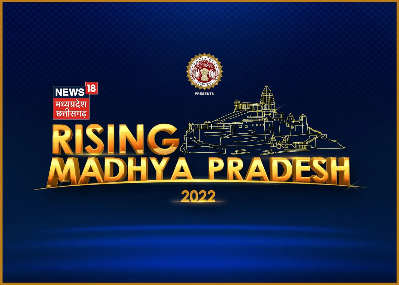 News18 "Rising Madhya Pradesh" – the leadership Summit to be organized on August 7