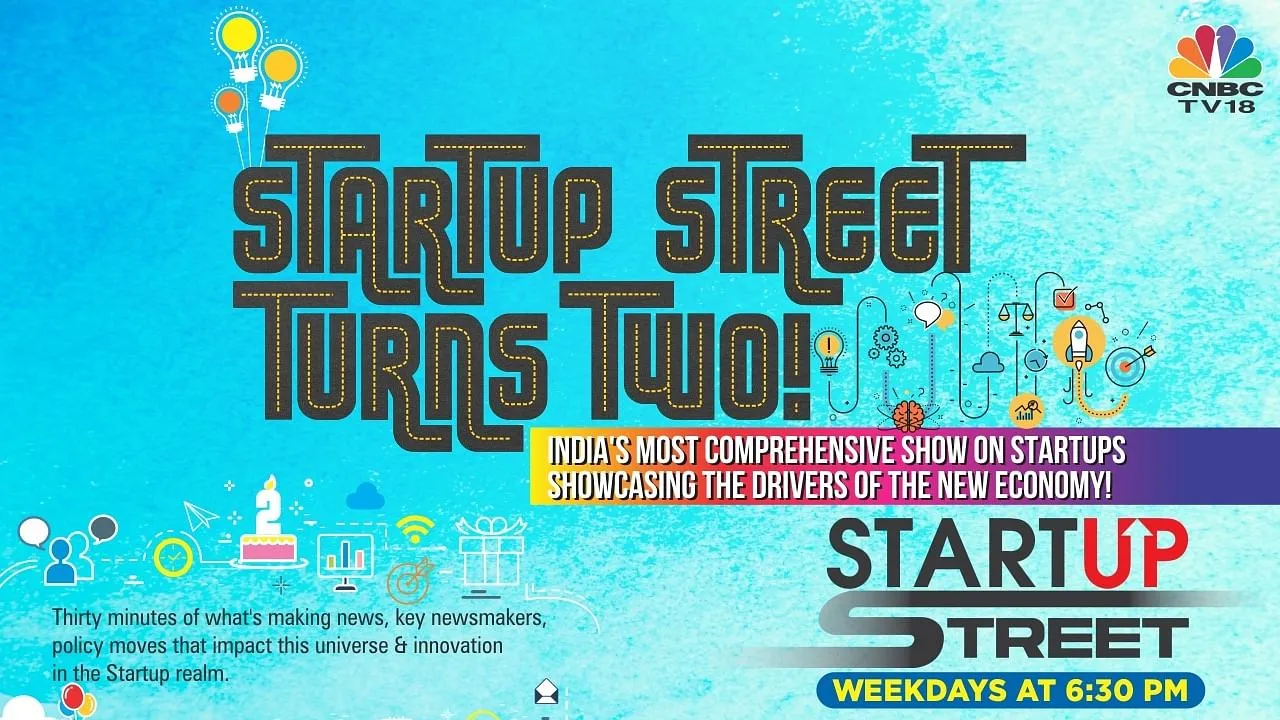 CNBC-TV18’s ‘Startup Street’ turns two!