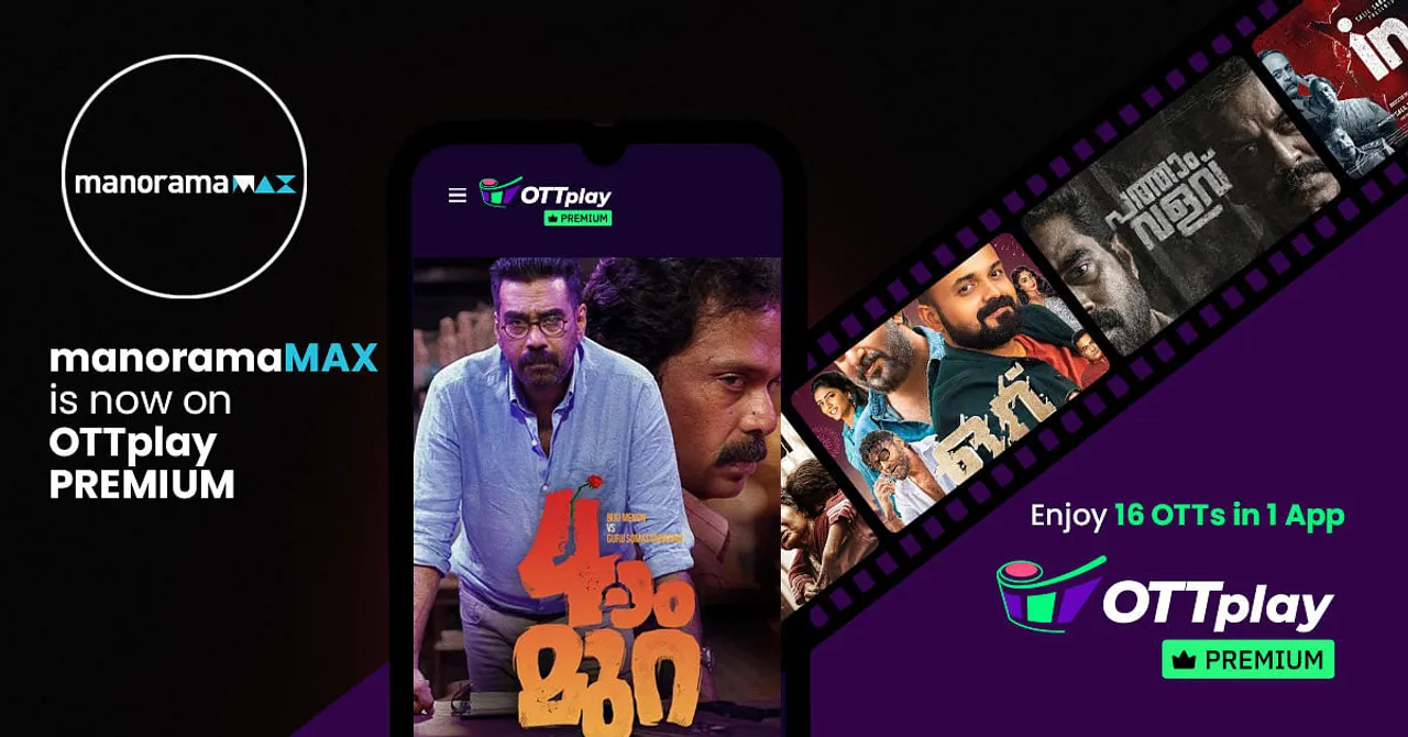 OTTplay Premium unveils its 16th OTT platform, manoramaMAX!