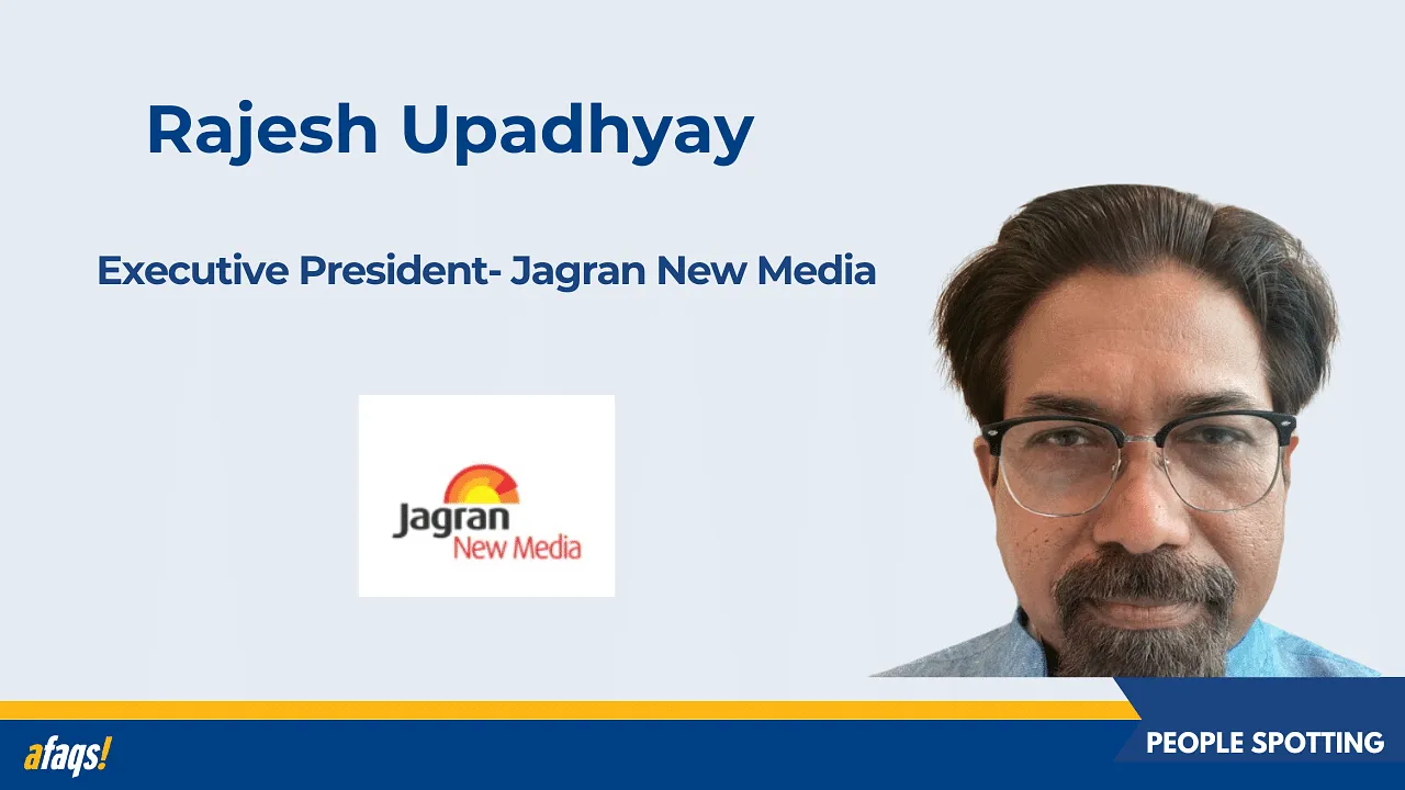 Jagran New Media elevates Rajesh Upadhyay to executive president