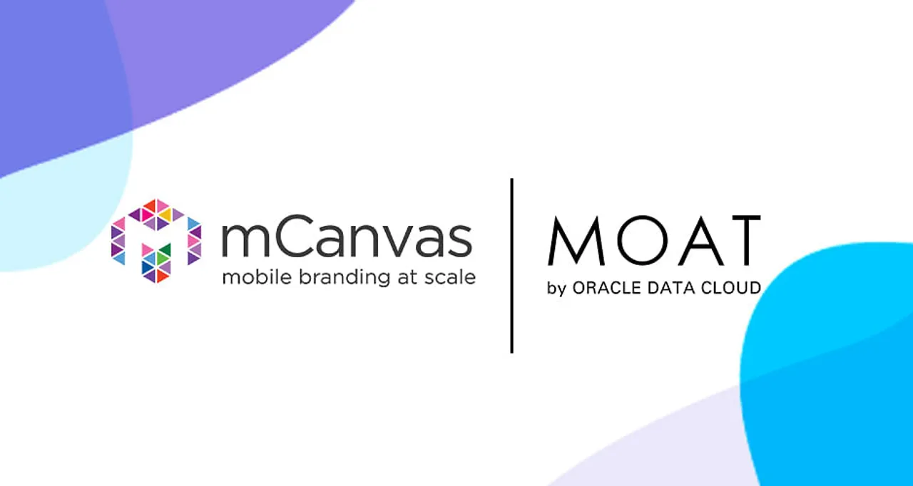 mCanvas Selects Oracle Moat Measurement to Maximize Branding Investment for Advertisers